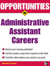 Opportunities in Administrative Assistant Careers